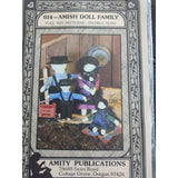 Amish Doll Family Pattern Instructions Full Size Patterns Amity Publications