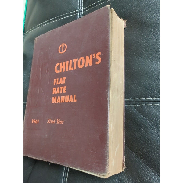 Chilton’s Flat Rate Manual  Many Models Hardcover Book 1961 32nd Year Fair Cond