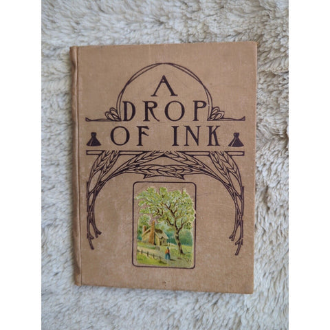 A Drop of Ink by Mary Morrison HC Vtg 1905 published by David C. Cook