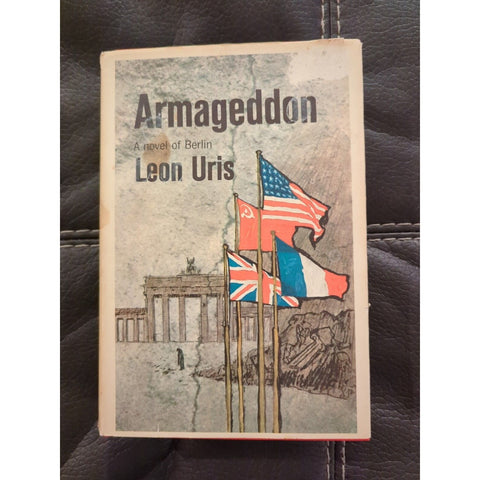 Armageddon : A Novel of Berlin by Leon Uris (1964, Hardcover Dust Jacket)