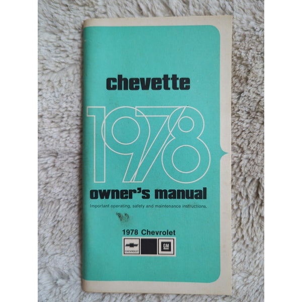 1978 Chevrolet Chevette Owners Manual User Guide Reference Operator Book Fuses