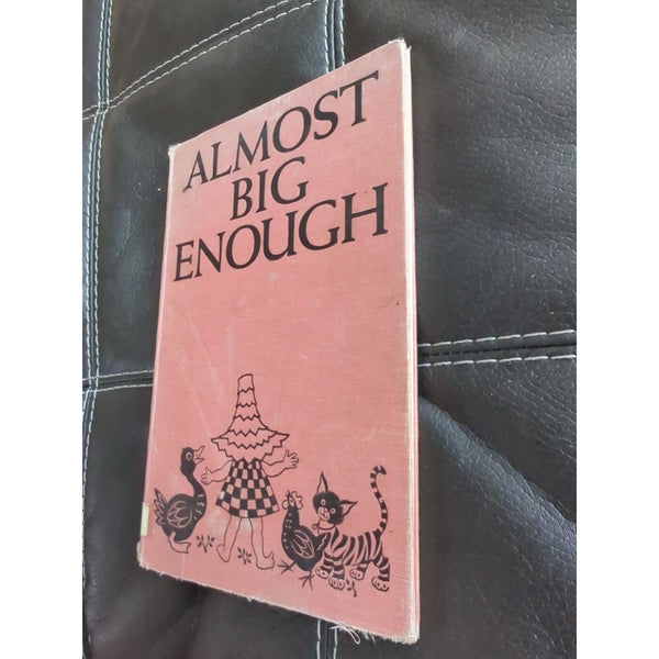 Almost Big Enough Written And Illustrated By Jean Tamburine Abingdon Press 1963