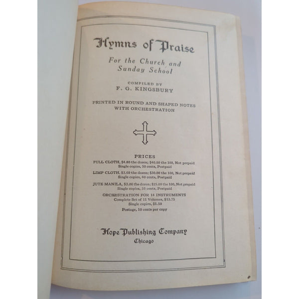 1922 Hymns of Praise For The Church and Sunday.. F.G. Kingsbury Vintage Hymnal