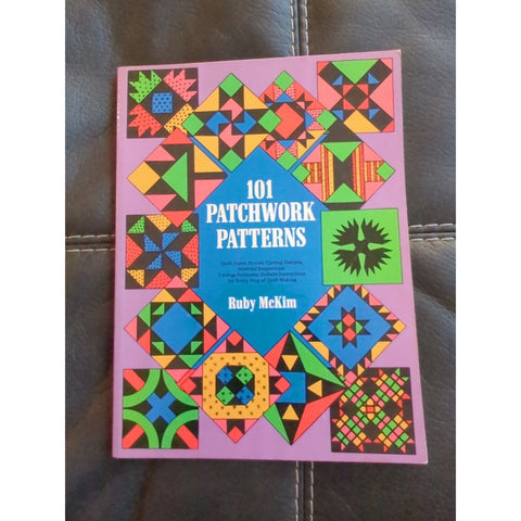 101 Patchwork Patterns Step-by-Step Quilt Making Ruby McKim 1962 Quilting Sewing