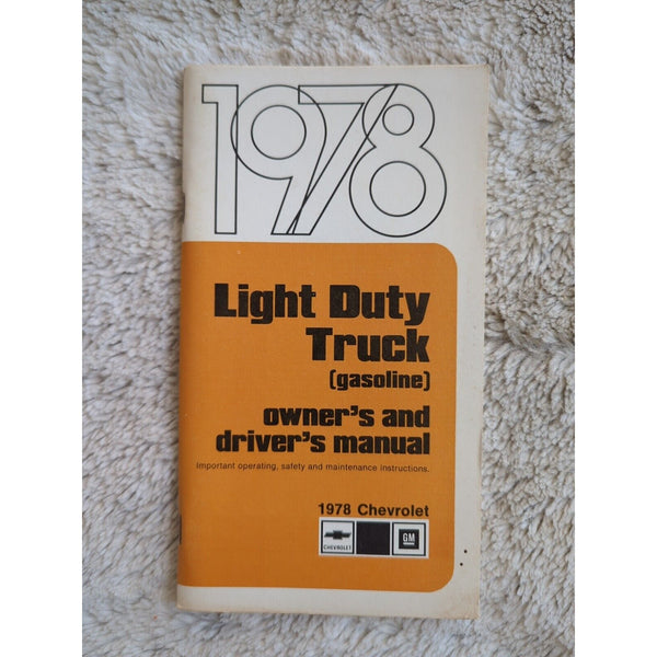 1978 Chevrolet Light Duty Truck (Gasoline) Owners And Drivers Manual SC Vtg