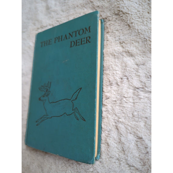 The Phantom Deer by Joseph Wharton Lippincott 1954 HC Ex Library Paul Branson