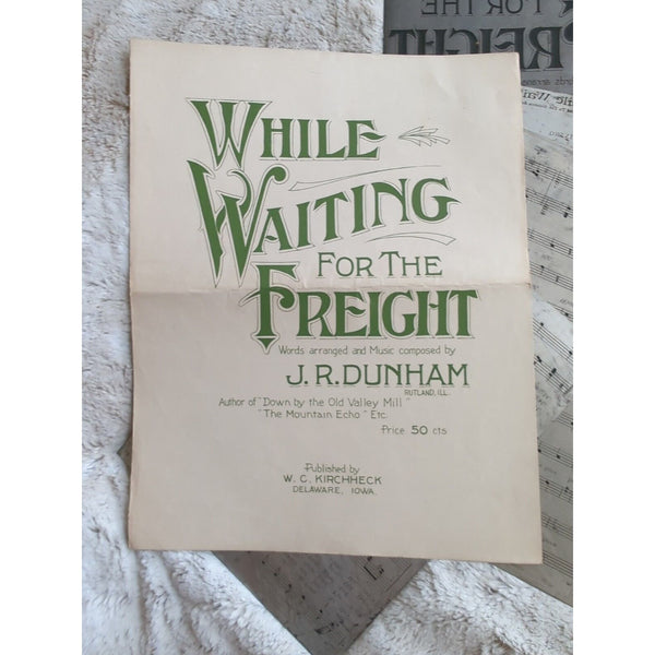 1916 While Waiting For The Freight By J.R. Dunham Chicago Music Co. Music Plates