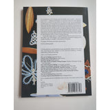 Complete Book of Tatting Everything You Wanted to Know But Couldn't Find SC 2006