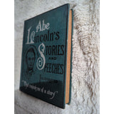 ABE LINCOLN'S STORIES And SPEECHES Hardcover Rhodes McClure 1897 HC Vtg Antique