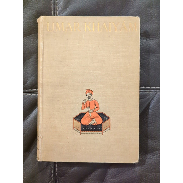 THE RUBAIYAT OF UMAR KHAIYAM  (Translated from French) John Lane 1924 HC Ex Lib