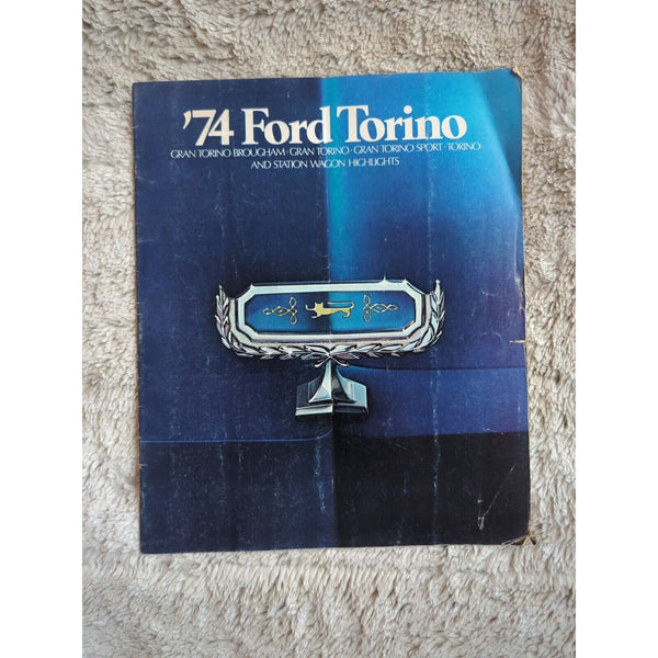 1974 FORD TORINO GRAN TORINO SPORT BROUGHAM Original Dealer Sales Brochure Vtg