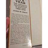 A LIFE IN A YEAR THE AMERICAN INFANTRYMAN IN VIETNAM  James R. Ebert HC DJ Sign