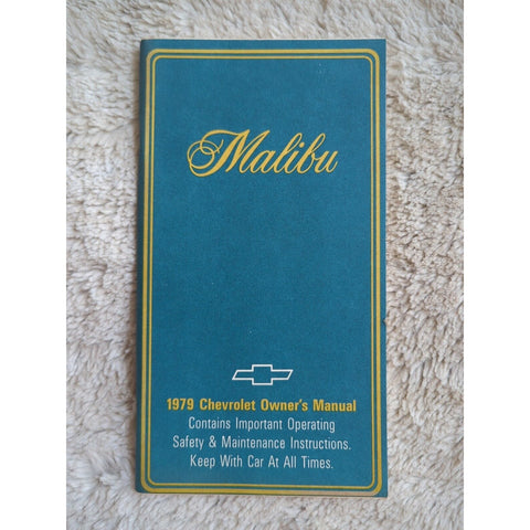 1979 Chevrolet Malibu Owners Operators Manual 79 Chevy Book Guide Oem SC Vtg