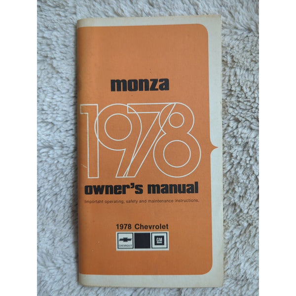 1978 CHEVROLET  MONZA OWNER'S MANUAL ORIGINAL GUIDE BOOK Part # 460297 OM-18 SC