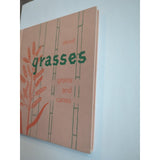 About Grasses Grains And Canes Melvin John Uhl HC Ex Lib Vtg 1964 Melmont Pub