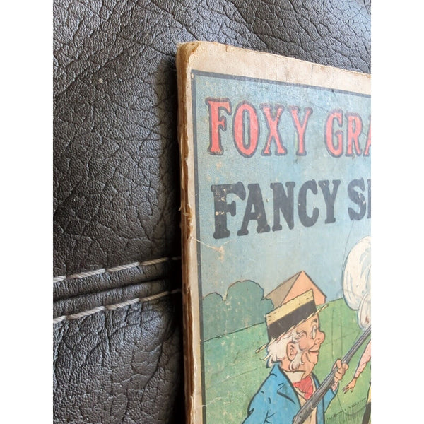 Foxy Grandpas Fancy Shooting Book Vintage 1908 M A Donohue Rough Shape Very Rare