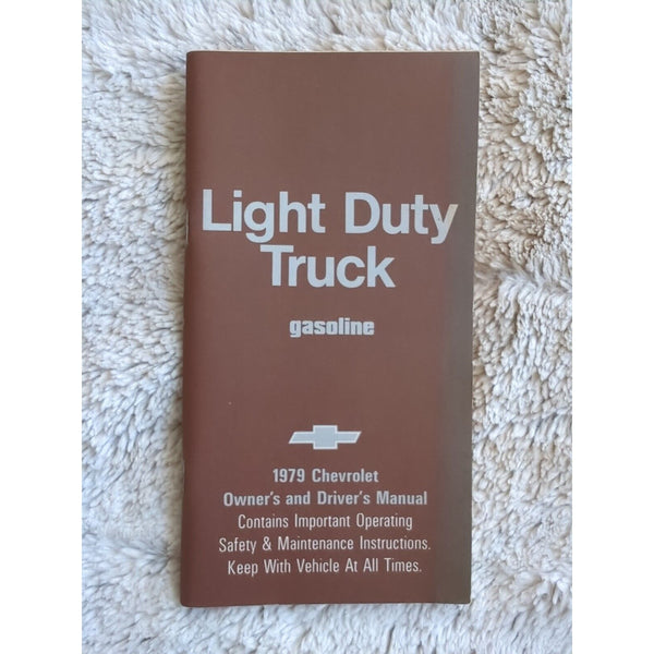 VINTAGE 1979 Chevrolet GASOLINE Light Duty Truck Owner's & Driver's Manual