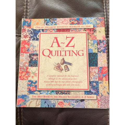 A-Z OF Quilting By Sue Gardner *Excellent Condition* Stitches Designs