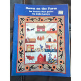Down on the Farm for Prairie Star Quilts Quilt Pattern Book Julie Larsen 1998