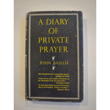 A Diary of Private Prayer John Baillie HC DJ Scribners Sons 1949 1st Edition Vtg