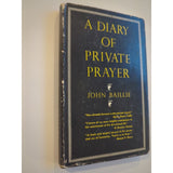 A Diary of Private Prayer John Baillie HC DJ Scribners Sons 1949 1st Edition Vtg