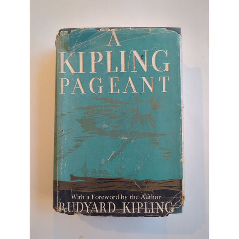 A KIPLING PAGEANT by Rudyard Kipling 1935 1st Edition Hardcover Dust Jacket Vtg