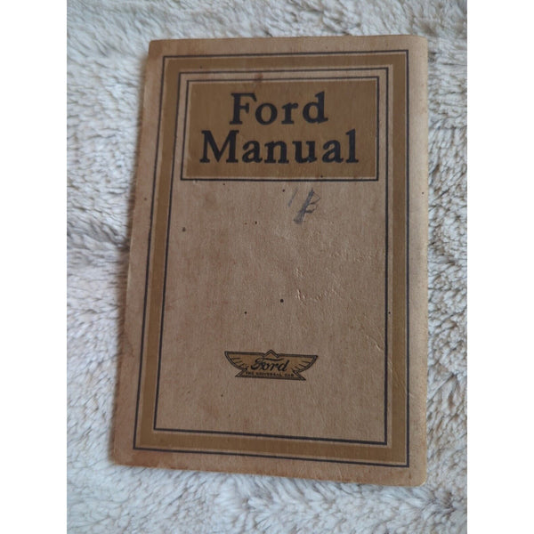 Ford Manual for Owners and Operators of Ford Cars Manual 1914 Original SC Vtg