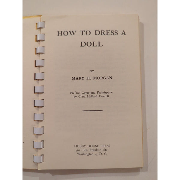 1960 Reprint of How To Dress A Doll by Mary H. Morgan 1908 4.5" x 6.5"