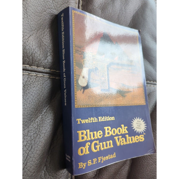Blue Book of Gun Values by S. P. Fjestad 1990 Trade Paperback 12th Edition Vtg