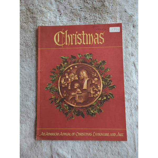 1977 An American Annual of Christmas Literature and Art Randolph E Haugan Vtg