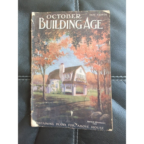 1913 October BUILDING AGE MAGAZINE - GREAT ADS & PHOTOS - Vintage As is