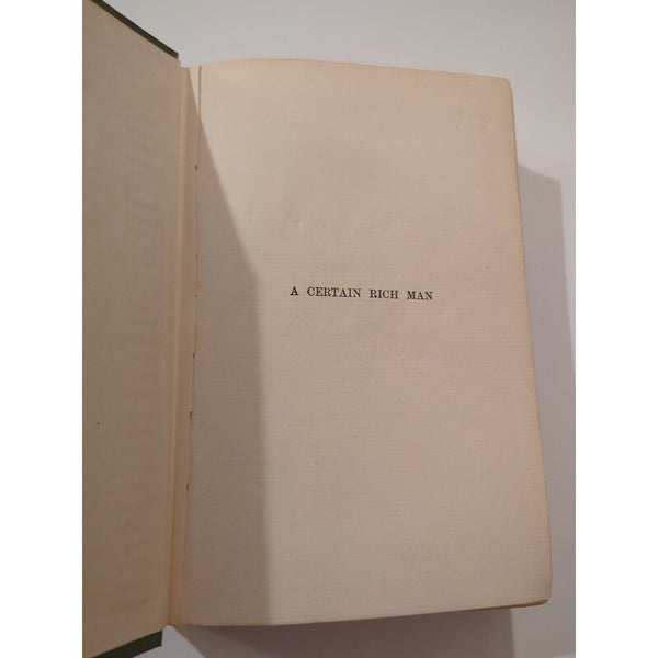 A Certain Rich Man by William Allen White 1909  Macmillan Co. Hardcover Antique