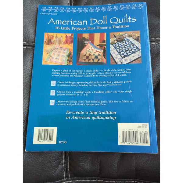 American Doll Quilts : 16 Little Projects That Honor A Tradition Paperback Book