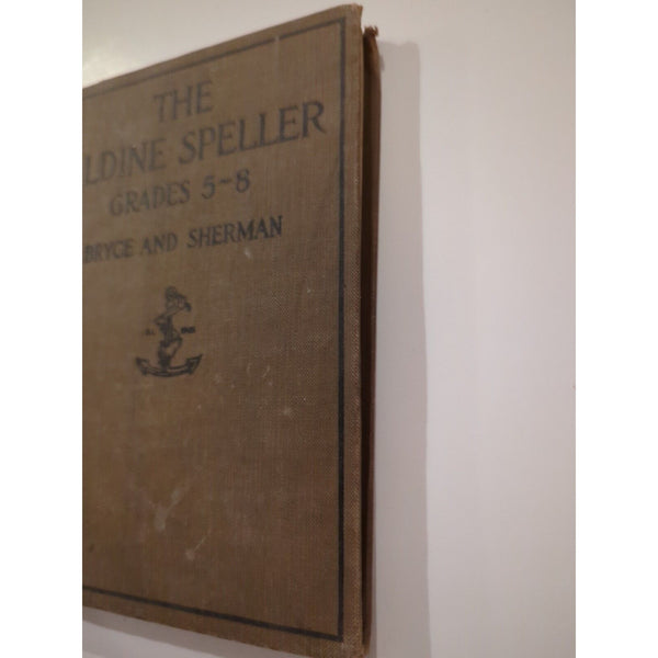 Antique The Aldine Speller Grades 5-8 Hardcover Book 1916 Newson & Co.