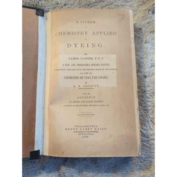 A System Of Chemistry Applied To Dyeing James Napier HC Antique 1869 Illustrated