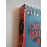 William L. Shirer END OF A BERLIN DIARY 1944-1947 1st Edition 1st Printing HC DJ