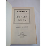 William L. Shirer END OF A BERLIN DIARY 1944-1947 1st Edition 1st Printing HC DJ