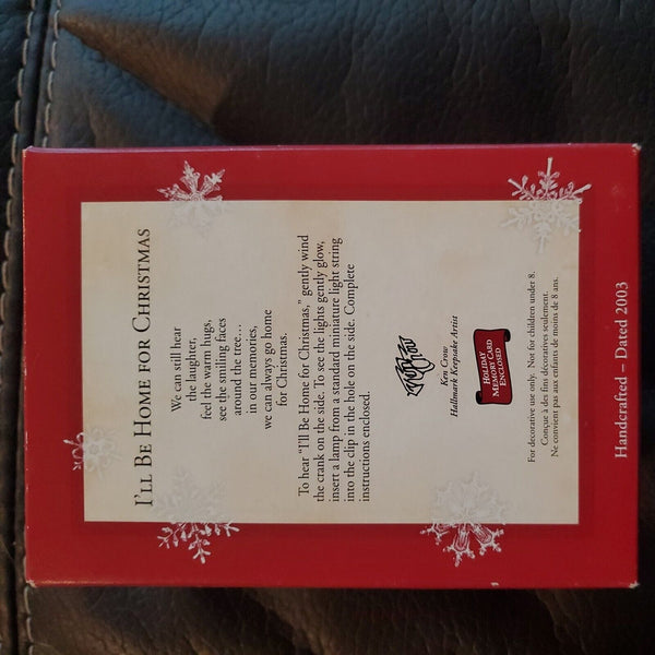 Vintage 2003 Hallmark I'LL BE HOME FOR CHRISTMAS Music Ornament Signed