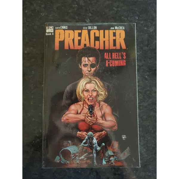 Preacher: All Hell's a'Coming by Ennis, Garth 1840231807 Graphic Novel