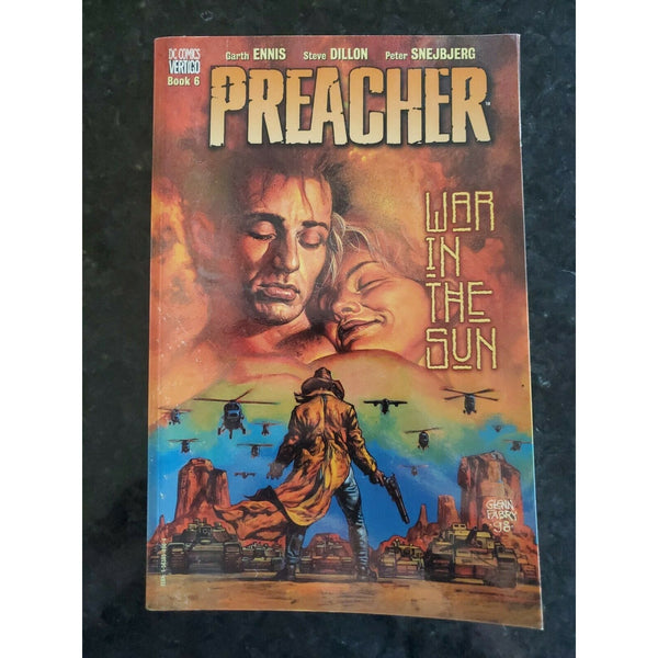 Preacher: War In The Sun /Garth Ennis/ Steve Dillon Trade Paperback Book 6